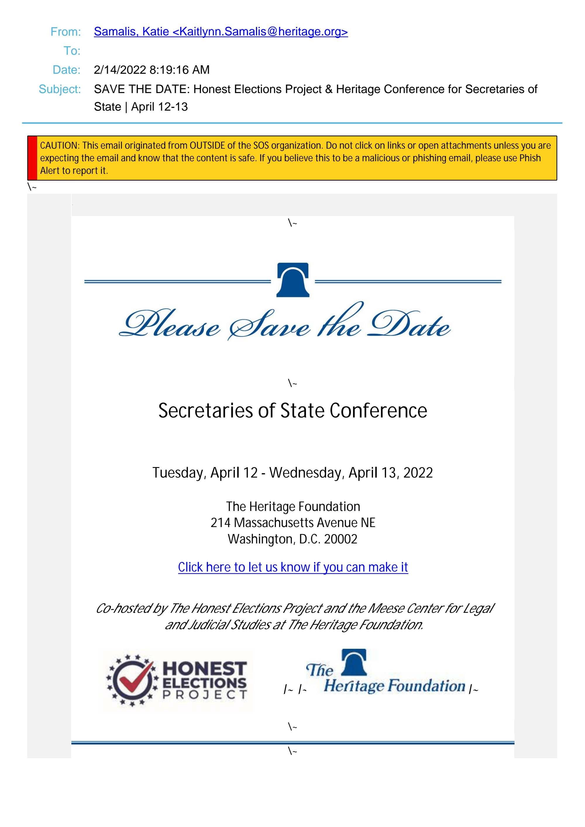 Page 1 of Honest Elections Project and Heritage Foundation "Secretaries of State Conference" Save the Date, April 12-14, 2022