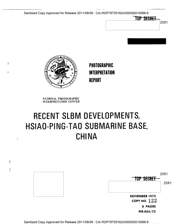 RECENT SLBM DEVELOPMENTS, HSIAO-PING-TAO SUBMARINE BASE, CHINA ...