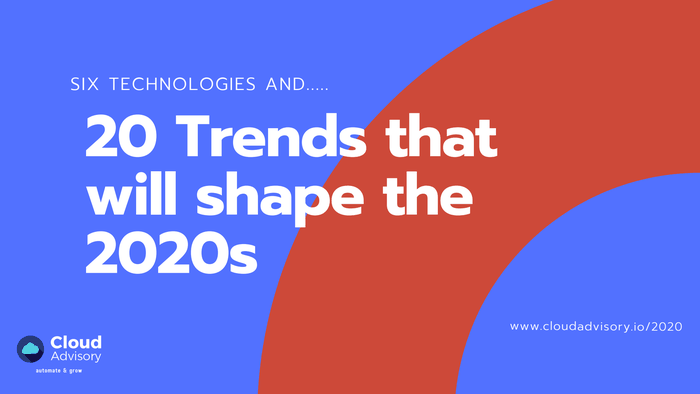 20 Trends That Will Shape The 2020s Decade - DocumentCloud