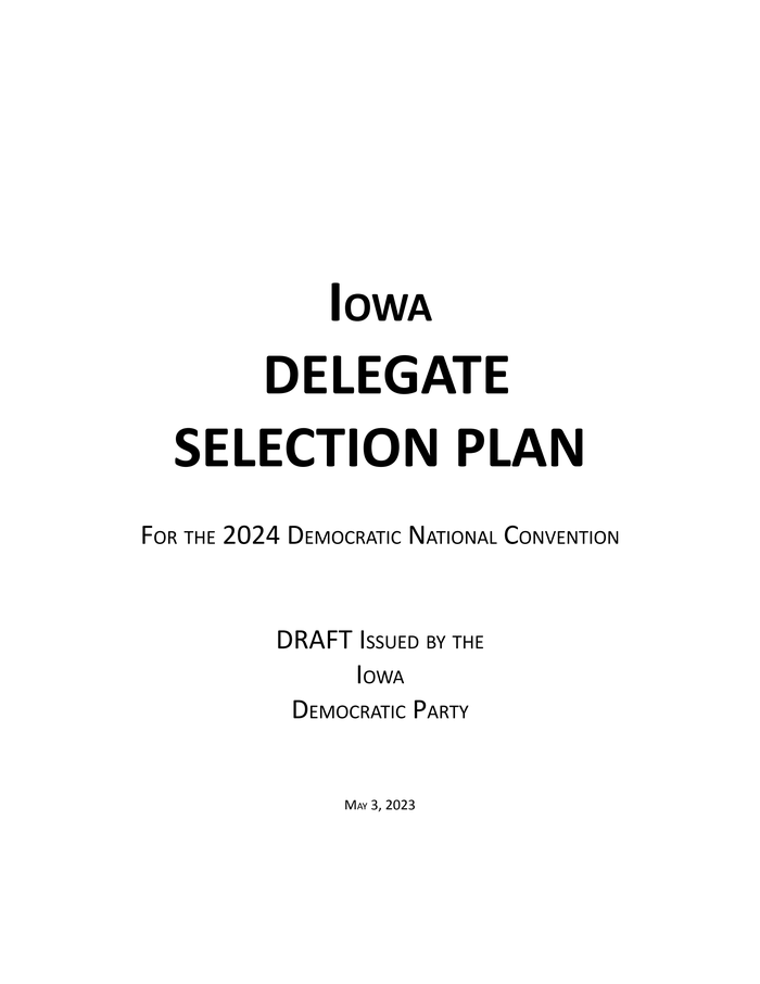 Iowa Delegate Selection Plan 2024 Documentcloud