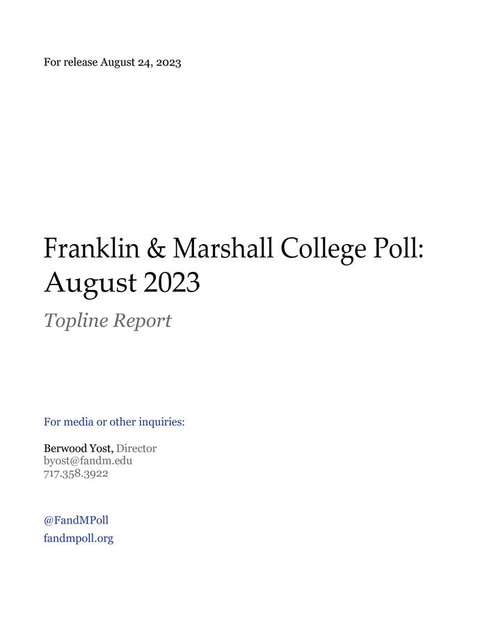 Franklin & Marshall College Poll: August 2023 Topline Report ...