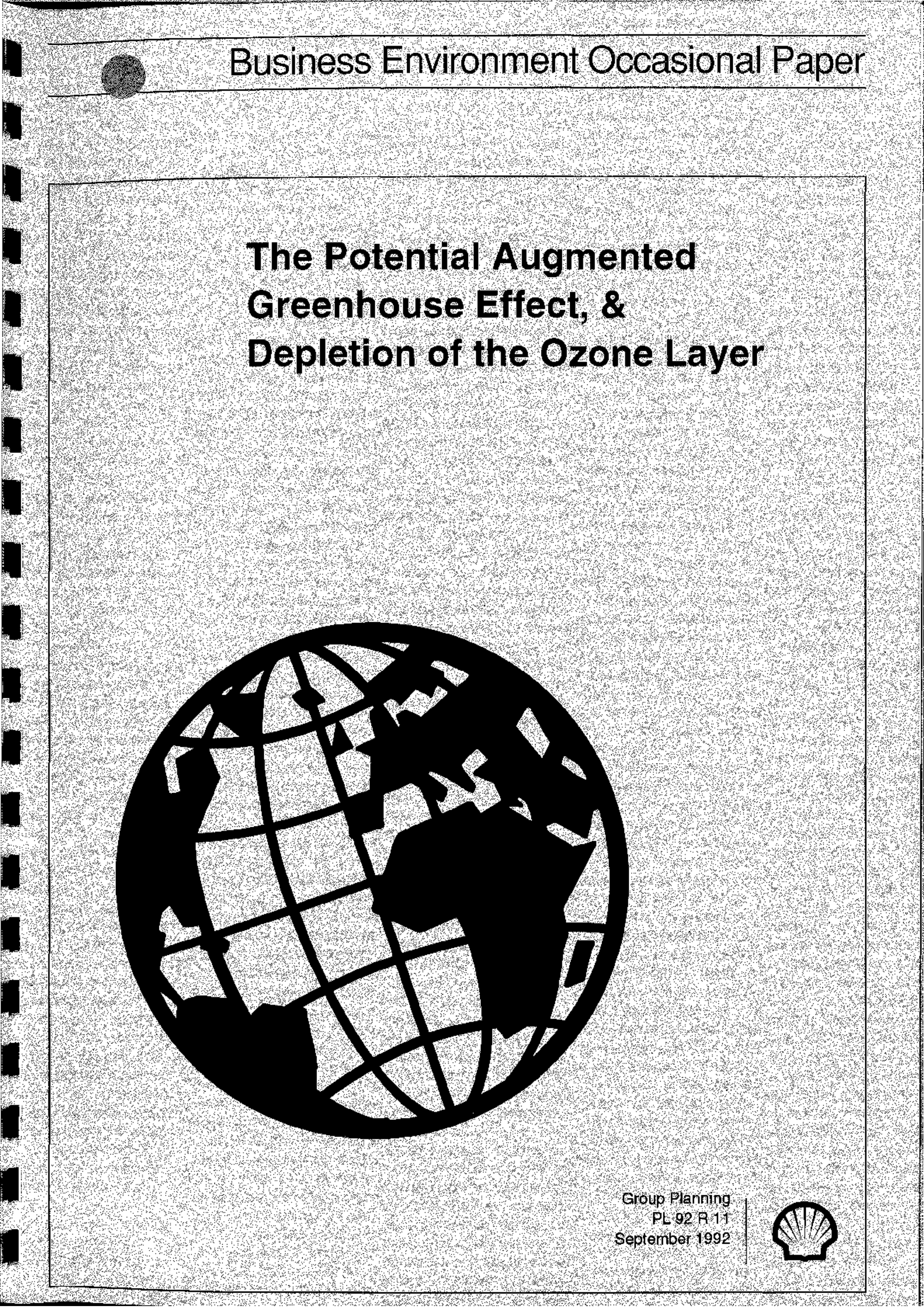 Page 1 of 1992 Internal Shell Group Planning report Potential Augmented Greenhouse Effect and Depletion of the Ozone Layer