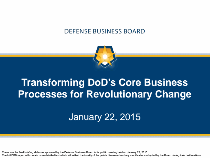Page 1 of The Defense Business Board?s 2015 study on how the Pentagon could save $125 billion