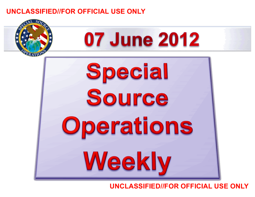 Page 1 from NSA June 2012 SSO Weekly Brief Excerpt
